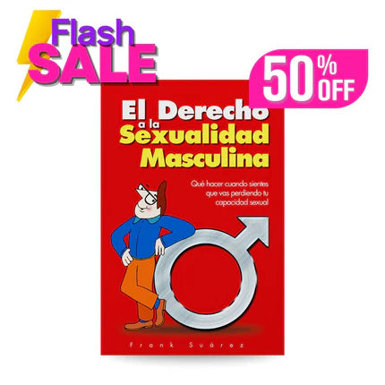 El Derecho a la Sexualidad Masculina